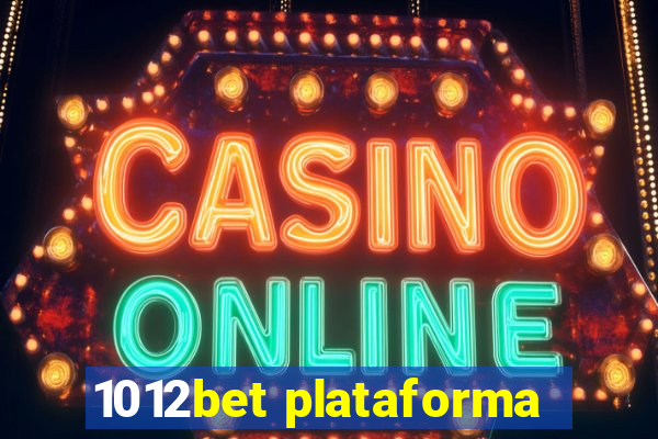 1012bet plataforma